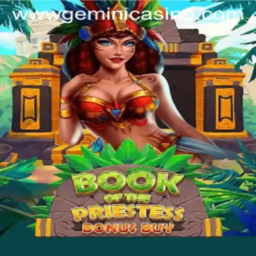 Unveiling BookOfThePriestess: The Enchanting World of Gemini Casino's Latest Game