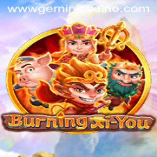 Exploring the World of BurningXiYou: A Journey through Gemini Casino
