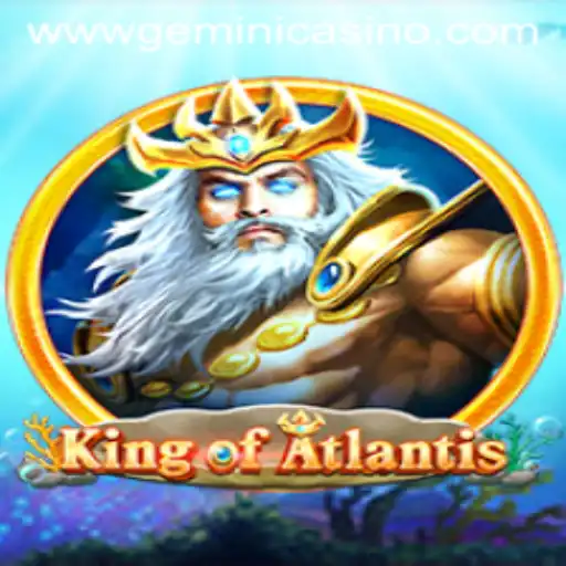 KingofAtlantis: Dive into the Thrilling World of Gemini Casino Gaming