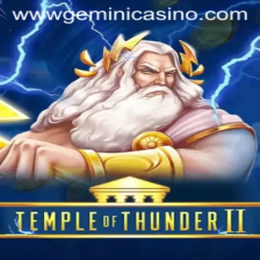 Temple of Thunder II: Unleashing the Mysteries of Gemini Casino