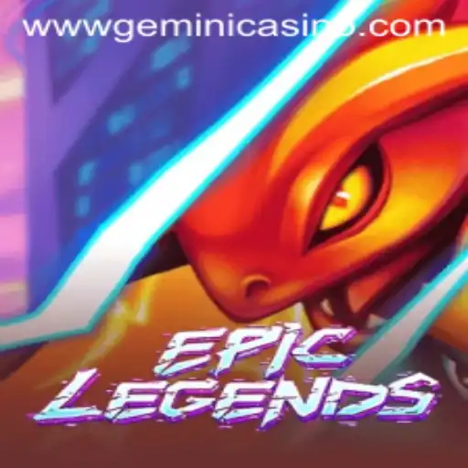 EpicLegends Game Unveiled: Dive into the Thrills of Gemini Casino