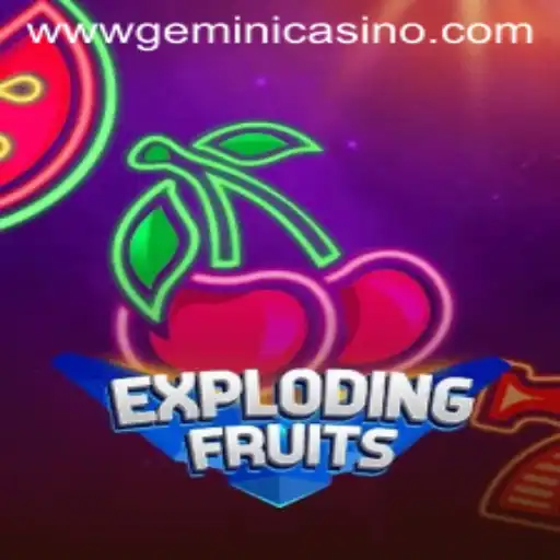 ExplodingFruits: The Thrilling Game Experience at Gemini Casino