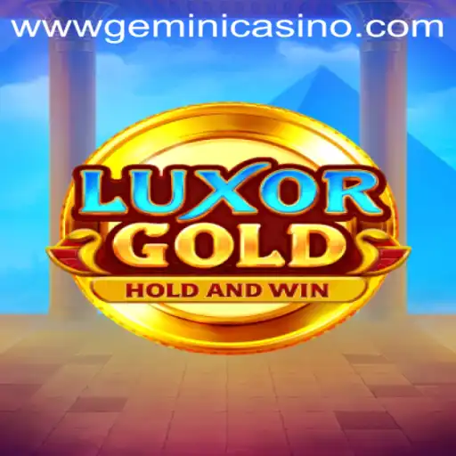 LuxorGold: An Exciting New Experience at Gemini Casino