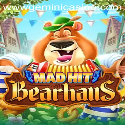 MadHitBearhaus: A Thrilling New Adventure Featuring Gemini Casino