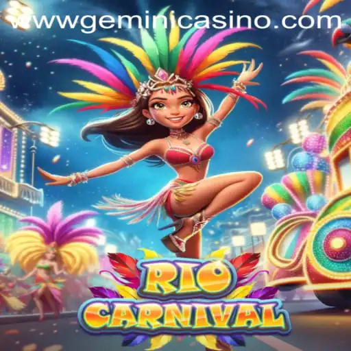 RioCarnival: A Vibrant Journey into the World of Gemini Casino