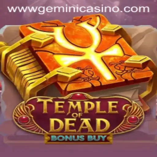 Unveiling the Exciting World of TempleofDeadBonusBuy at Gemini Casino